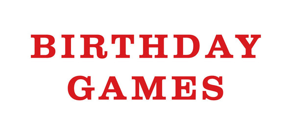 Birthday Games