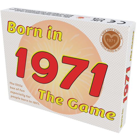 Born in 1971 - THE GAME. Fantastic new 1971 gift uniquely for the '71 generation