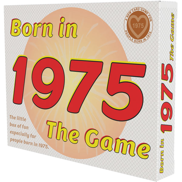 Born in 1975 - THE GAME. Our fantastic new 1975 gift for the '75 generation
