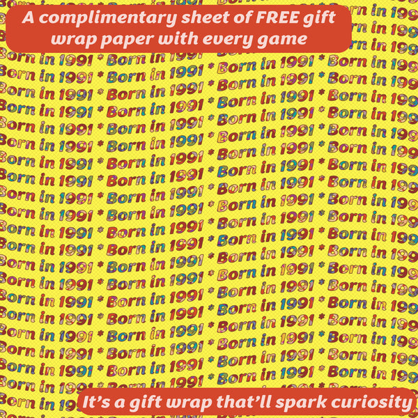 Born in 1991 - THE CARD GAME. A game that echoes the special lives that began in 1991.