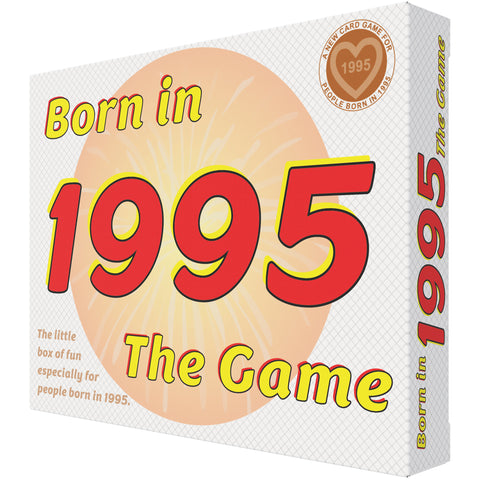 Born in 1995 - THE GAME. Our hilarious new 1995 gift: A brilliant 1995 card game