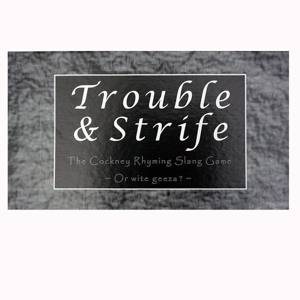 Trouble and Strife: The Cockney Rhyming Slang Game - Go For It Games UK