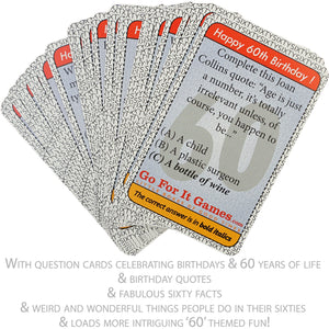 60th Birthday Gift for Men or for Women: 60th Birthday Card Game. A 60 birthday quiz game the happy way to wish a "Happy 60th Birthday" - Go For It Games UK
