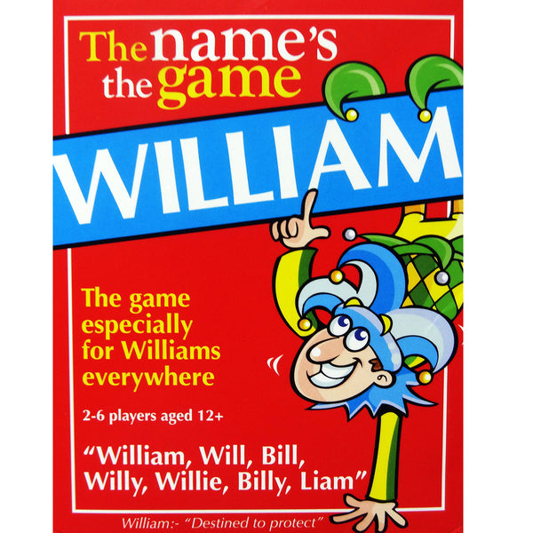 William's Game - a game for the William, Will, Bill or Billy in your life - Go For It Games UK